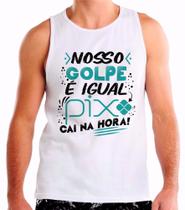 Regata Personalizada Carnaval Frase Nosso Golpe é Igual Pix Plus size