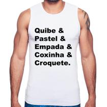 Regata Quibe & Pastel & Coxinha & Empada & Croquete - Foca na Moda Regata Quibe & Pastel & Coxinha & Empada & Croquete - Foca na Moda