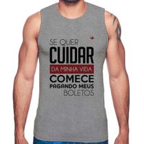 Regata Se quer cuidar da minha vida comece pagando meus boletos - Foca na Moda
