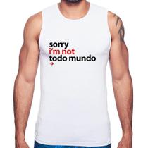 Regata Sorry, I'm not todo mundo - Foca na Moda