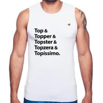 Regata Top & Topper & Topster & Topzera & Topíssimo - Foca na Moda