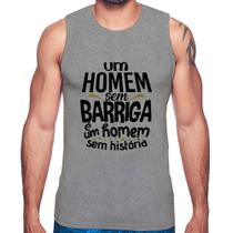 Regata Um homem sem barriga é um homem sem história - Foca na Moda Regata Um homem sem barriga é um homem sem história - Foca na Moda
