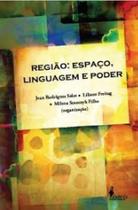 Região: Espaço, linguagem e poder - ALAMEDA