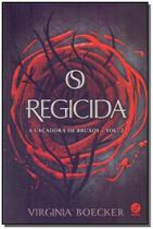 Regicida, O