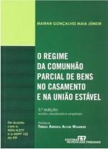 Regime da Comunhao Parcial de Bens no Casamento Regime da Comunhao Parcial de Bens no Casamento