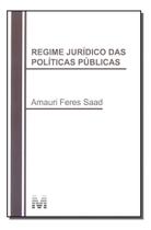 Regime Jurídico das Políticas Públicas
