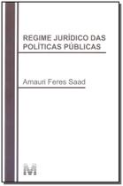 Regime Jurídico das Políticas Públicas