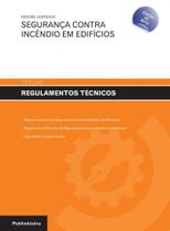 Regime Jurídico - Segurança Contra Incêndio em Edifícios