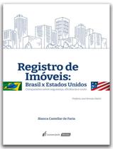 Registro De Imoveis - Brasil X Estados Unidos