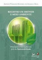 Registro De Imóveis E Meio Ambiente - ALTERIDADE