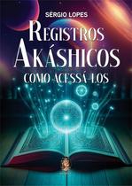 Registros Akáshicos e Como Acessá-Los Sortido - MADRAS EDITORA