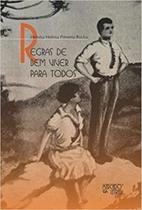 Regras de bem viver para todos