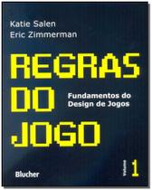 Regras do Jogo - Vol.01 - BLUCHER