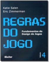 Regras do Jogo - Vol.04 - BLUCHER
