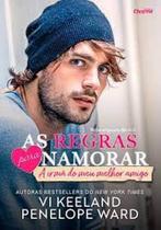 Regras para namorar a irmã do meu melhor amigo, As - CHARME