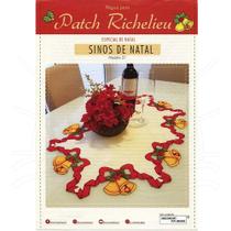 Régua para Patch Richelieu Márcia Caires Modelo 31 - Sinos de Natal Régua para Patch Richelieu Márcia Caires Modelo 31 - Sinos de Natal