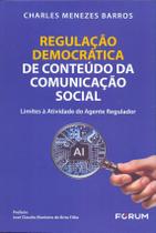 Regulação Democrática de Conteúdo Sortido