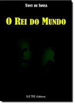 Rei do Mundo, O