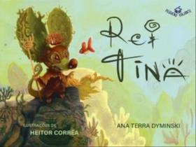 Rei tina - PEQUENO VIAJANTE Rei tina - PEQUENO VIAJANTE