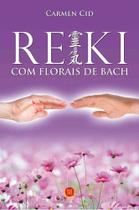Reiki Com Florais de Bach Sortido