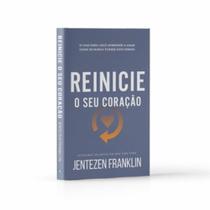 Reinicie o Seu Coração - LAN EDITORA Reinicie o Seu Coração - LAN EDITORA