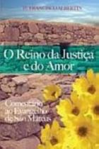 Reino Da Justica E Do Amor, O - 1