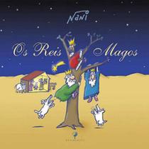 REIS MAGOS, OS - Autor: NANI - AGIR