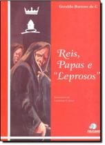 Reis, papas e leprosos - COOPMED ED