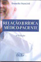 Relação Jurídica Médico-Paciente-02Ed/20 - DEL REY LIVRARIA E EDITORA