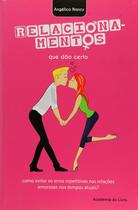 Relacionamentos Que Dao Certo