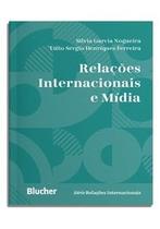 Relações Internacionais e mídia Relações Internacionais e mídia