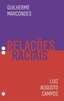 Relações Raciais - Vol.03 - MORULA EDITORA