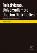 Relativismo, universalismo e justiça distributiva