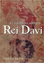 Relatorio Sobre O Rei Davi, O - IMAGO - TOPICO Relatorio Sobre O Rei Davi, O - IMAGO - TOPICO