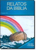 Relatos da Bíblia - AUDIO EDITORA