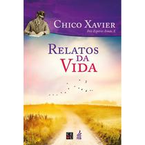 Relatos da Vida - FEB Relatos da Vida - FEB