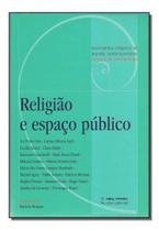 Religião e Espaço Público Religião e Espaço Público