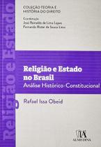 Religiao e estado no brasil - analise historico-constitucional