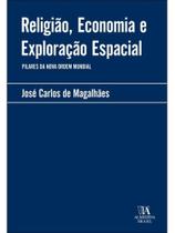 Religião, economia e exploração espacial