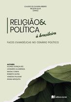 Religião & Política À Brasileira - Editora Recriar