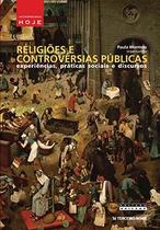 Religiões e controvérsias públicas Religiões e controvérsias públicas
