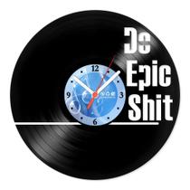 Relógio De Parede Disco Vinil Diversos - Do Epic Shit - VDI-062 - Modernarte