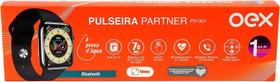 Relógio SmartWatch Sport Pulseira Partner Oex Ps301 Preto Relógio SmartWatch Sport Pulseira Partner Oex Ps301 Preto