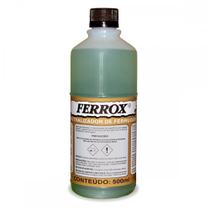 Removedor Ferrugem Ferrox Anticorrosivo 500Ml - Natrielli
