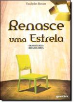 Renasce Uma Estrela