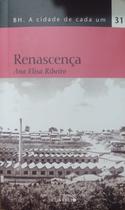 Renascença - BH - A cidade de cada um - ED CONCEITO