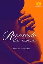 Renascida das Cinzas