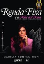 Renda Fixa É A Mãe Da Bolsa - Juros, Ciclos E Segredos Que Investidores Ignoram Renda Fixa É A Mãe Da Bolsa - Juros, Ciclos E Segredos Que Investidores Ignoram