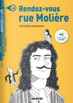 Rendez-vous rue moliere - niveau a1 - livre + mp3 a telecharger Rendez-vous rue moliere - niveau a1 - livre + mp3 a telecharger