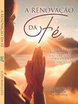 Renovação da Fé (A) Renovação da Fé (A)